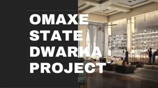 Omaxe State Dwarka Project