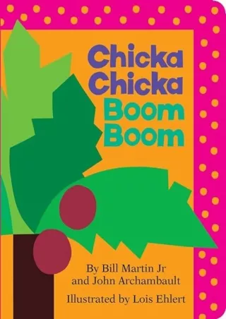 ❤pdf Chicka Chicka Boom Boom (Board Book)