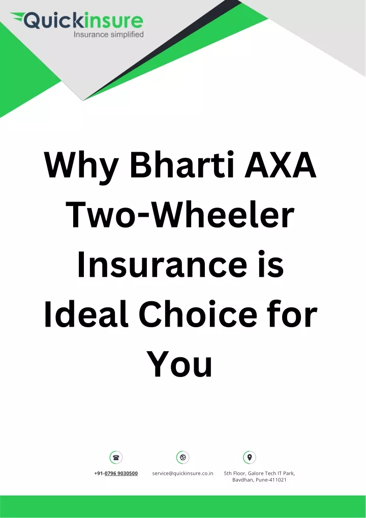 why bharti axa two wheeler insurance is ideal