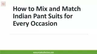 How to Mix and Match Indian Pant Suits in Canada