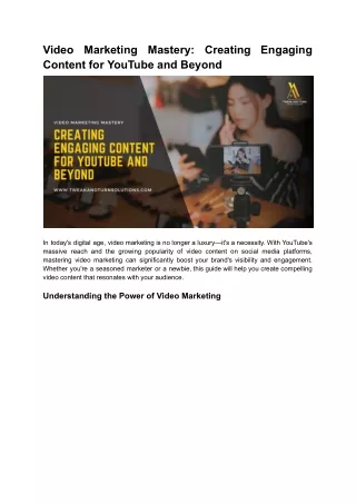 Video Marketing Mastery: Creating Engaging Content for YouTube and Beyond