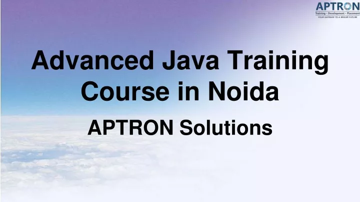 advanced java training course in noida