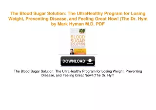 The Blood Sugar Solution: The UltraHealthy Program for Losing Weight, Preventing