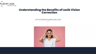 Understanding the Benefits of Lasik Vision Correction