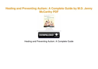 Healing and Preventing Autism: A Complete Guide by M.D. Jenny McCarthy PDF