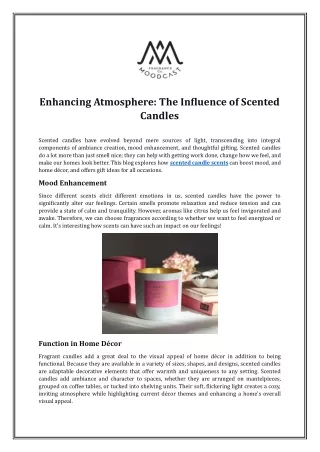Enhancing Atmosphere: The Influence of Scented Candles