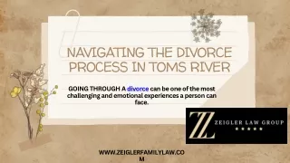 Navigating The Divorce Process in Toms River