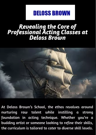 Revealing the Core of Professional Acting Classes at Deloss Brown