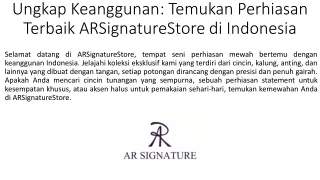 Ungkap Keanggunan_Temukan Perhiasan Terbaik ARSignatureStore di Indonesia