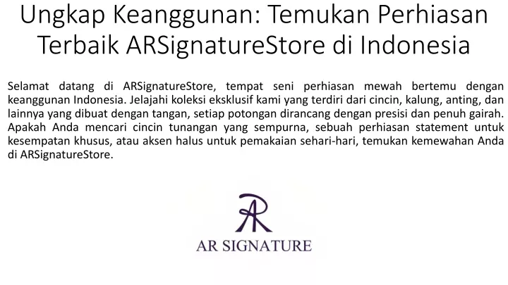 ungkap keanggunan temukan perhiasan terbaik arsignaturestore di indonesia