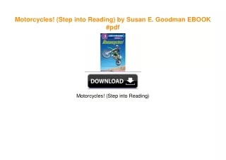 Motorcycles! (Step into Reading) by Susan E. Goodman EBOOK #pdf