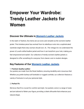 Empower Your Wardrobe_ Trendy Leather Jackets for Women