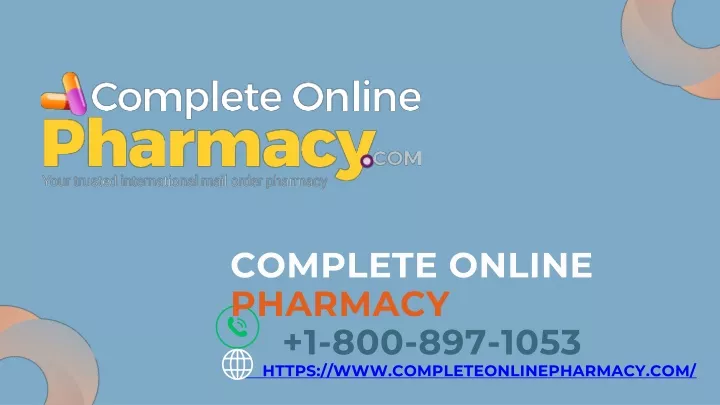 complete online pharmacy 1 800 897 1053 https