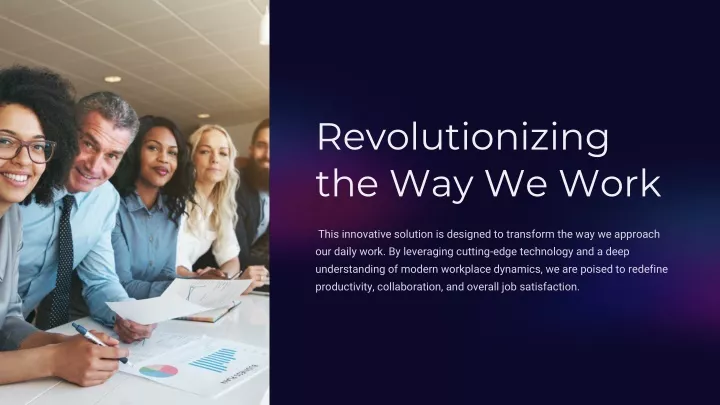 revolutionizing the way we work