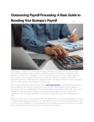 Outsourcing Payroll Processing A Basic Guide to Boosting Your Business’s Payroll