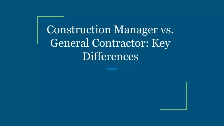 construction manager vs general contractor