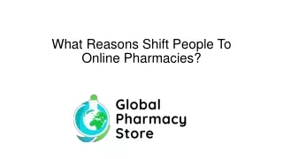 What Reasons Shift People To Online Pharmacies
