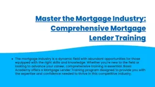 Master the Mortgage Industry_ Comprehensive Mortgage Lender Training
