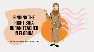 Finding the best shia quran teacher online in florida