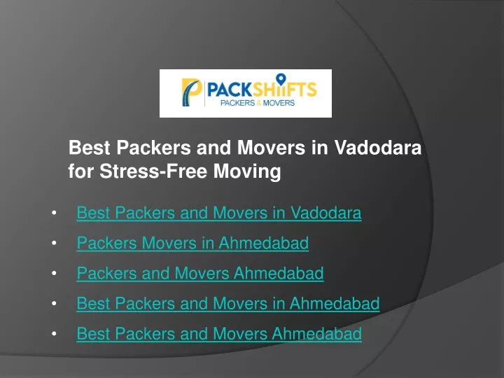 best packers and movers in vadodara for stress