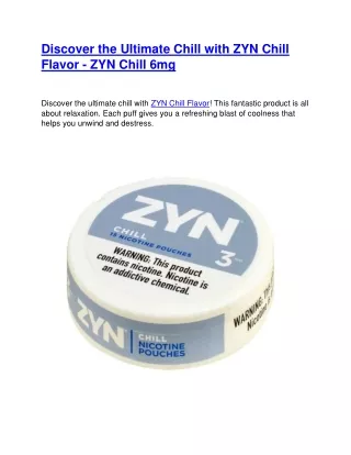Discover the Ultimate Chill with ZYN Chill Flavor