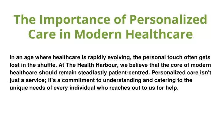 the importance of personalized care in modern healthcare