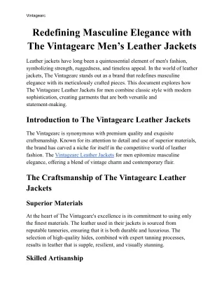 Redefining Masculine Elegance with The Vintagearc Men’s Leather Jackets