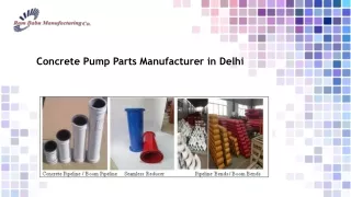 Concrete Pump Parts Manufacturers in Delhi