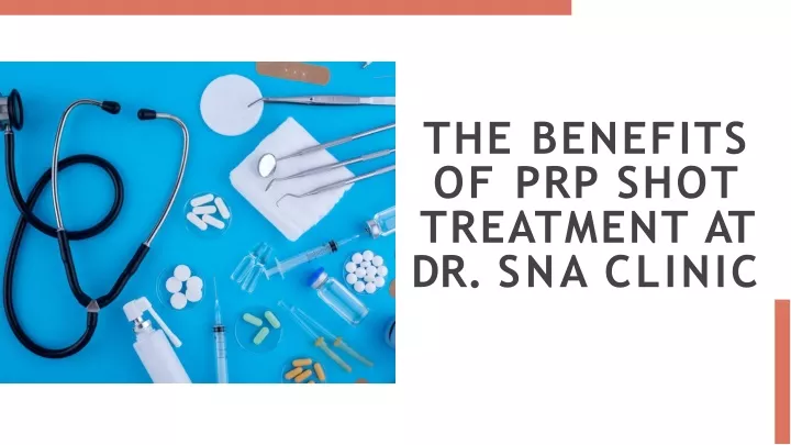 the benefits of prp shot treatment