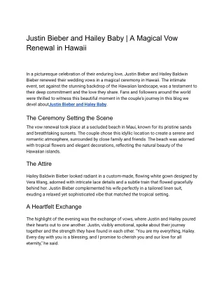 Justin Bieber and Hailey Baby _ A Magical Vow Renewal in Hawaii