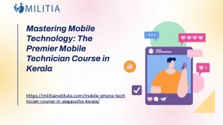 Mastering Mobile Technology_ The Premier Mobile Technician Course in Kerala