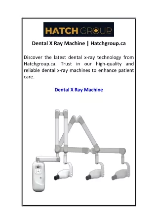 Dental X Ray Machine  Hatchgroup.ca