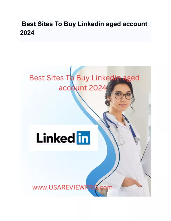 best sites to buy linkedin aged account 2024