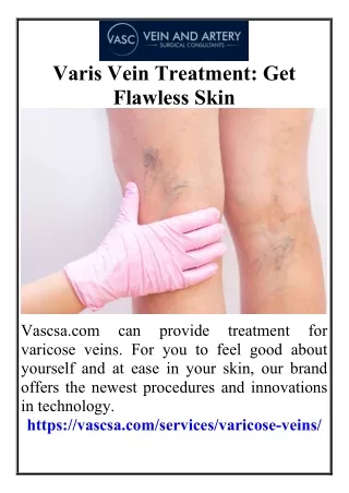 Varis Vein TreatmentGet Flawless Skin