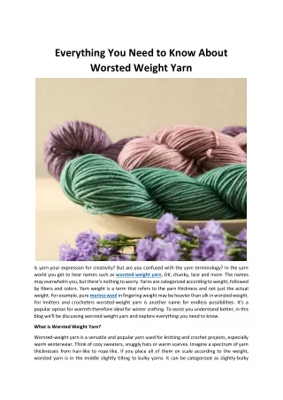 Everything You Need to Know About Worsted Weight Yarn