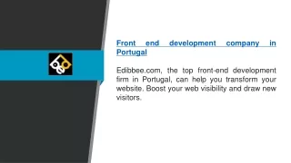 Front End Development Company In Portugal  Edibbee.com