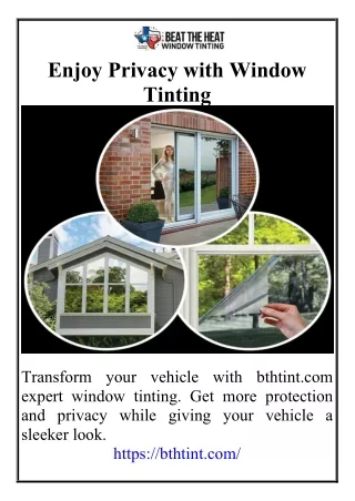 Enjoy Privacy with Window Tinting