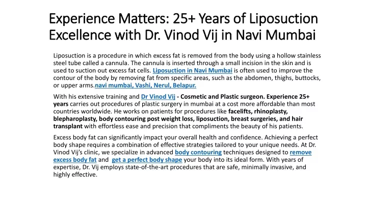 experience matters 25 years of liposuction excellence with dr vinod vij in navi mumbai