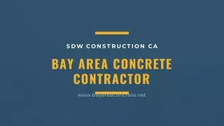 BAY AREA CONCRETE CONTRACTOR