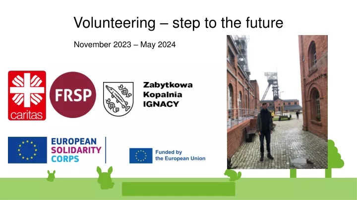 volunteering step to the future