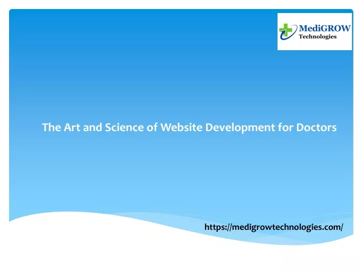 the art and science of website development for doctors