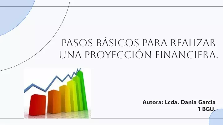 PPT - PROYECCIONES Y PUNTO DE EQUILIBRIO_GARCÍA DANIA PowerPoint ...