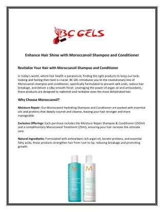 Enhance Hair Shine with Moroccanoil Shampoo and Conditioner