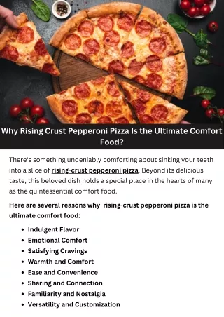 Why Rising Crust Pepperoni Pizza Is the Ultimate Comfort Food?