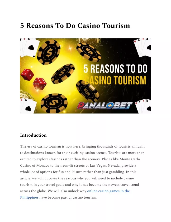 5 reasons to do casino tourism