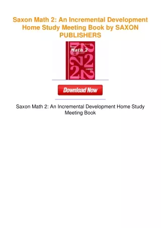 Saxon Math 2: An Incremental Development Home Study Meeting Book by SAXON