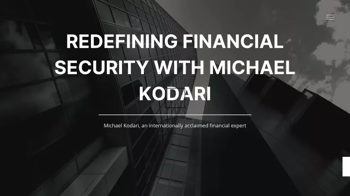 redefining financial security with michael kodari