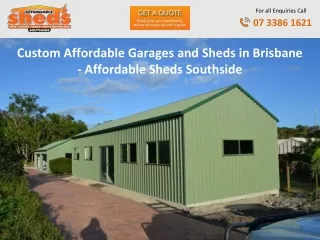 Custom Affordable Garages and Sheds in Brisbane - Affordable Sheds Southside