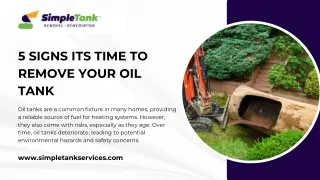 5 Signs Its Time to Remove Your Oil Tank
