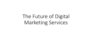 The Future of Digital Marketing Services